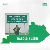 Harold Austin - Welcome To Kentucky, The Bluegrass State