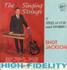 LP - Harold B. 'Shot' Jackson - The Singing Strings of Steel Guitar and Dobro