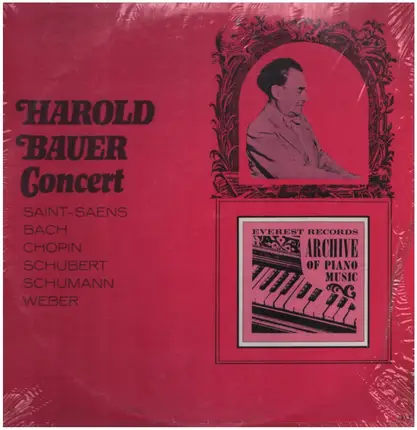 Harold Bauer Concert - Saint-Saens, Bach, Chopin a.o.