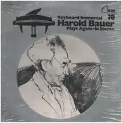 LP - Harold Bauer - Keyboard Immortal Harold Bauer Plays Again - In Stereo - still sealed