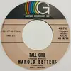 7inch Vinyl Single - Harold Betters - Tall Girl
