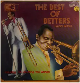Harold Betters - The Best Of Betters
