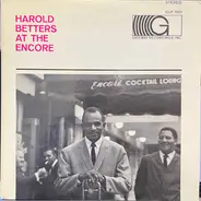 Harold Betters - At The Encore