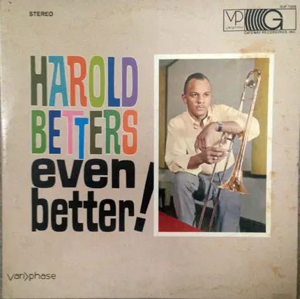 Harold Betters - Even Better