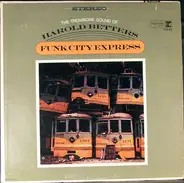 Harold Betters - Funk City Express