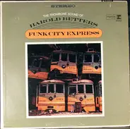 Harold Betters - Funk City Express