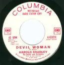 7inch Vinyl Single - Harold Bradley His Guitar And Orchestra - Devil Woman / Walk On By