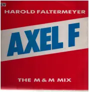 Harold Faltermeyer - Axel F. The M & M Mix