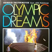 Harold Faltermeyer Feat. Joe Pizzulo - Olympic Dreams