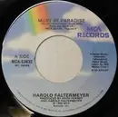 7inch Vinyl Single - Harold Faltermeyer - Must Be Paradise
