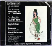 Harold Farberman - Concerto For Jazz Drummer & Symphony Orchestra/Carmen Suite (The Carmen Ballet)