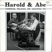 Harold Hausenfluck , Abe Horton - Cornbread, Molasses & Sassafras Tea