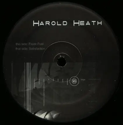 Harold Heath - Freak Fuel
