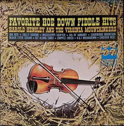 Harold Hensley And The Virginia Mountaineers - Favorite Hoe Down Fiddle Hits