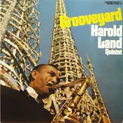 Harold Land Quintet - Grooveyard