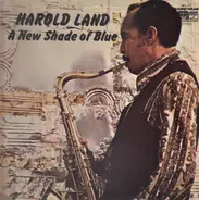 Harold Land - A New Shade of Blue