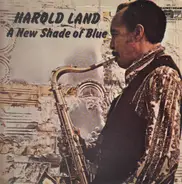 Harold Land - A New Shade of Blue