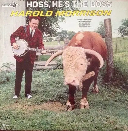 Harold Morrison - Hoss, He's the Boss