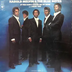 Harold Melvin - Harold Melvin & the Blue Notes