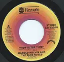 7inch Vinyl Single - Harold Melvin And The Blue Notes - Now Is The Time / Power Of Love