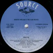 Harold Melvin And The Blue Notes - Prayin' / Your Love Is Taking Me On A Journey