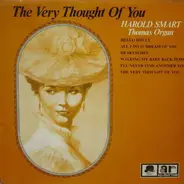 Harold Smart - The Very Thought Of You