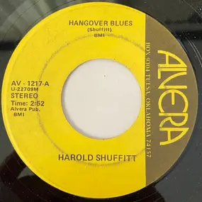 Harold Shuffitt - Hangover Blues / Honkytonkitus