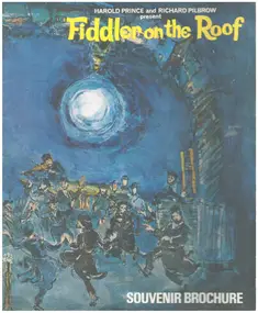 Harold Prince - Fiddler On The Roof (Souvenir Brochure)