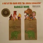 LP - Harold Ronk - A Day At The Circus With 'Mr. Singing Ringmaster'