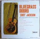 LP - Harold B. 'Shot' Jackson - Bluegrass Dobro