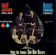 Shot Jackson And Buddy Emmons - Picks The Famous Sho-Bud Guitars