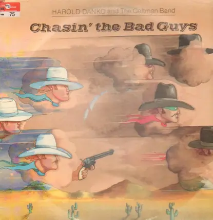 Harold Danko and The Geltman Band - Chasin' the Bad Guys