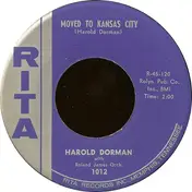 Harold Dorman - Moved To Kansas City / Take A Chance On Me