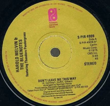Harold Melvin & The Blue Notes, Harold Melvin And The Blue Notes - Don't Leave Me This Way / To Be Free To Be Who We Are