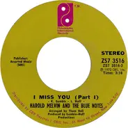 Harold Melvin And The Blue Notes - I Miss You