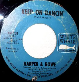 Harper And Rowe - Keep On Dancin'