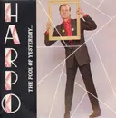 LP - Harpo - The Fool Of Yesterday...