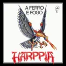 12inch Vinyl Single - Harppia - A Ferro E Fogo - + insert