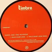 12inch Vinyl Single - Harri & The Revenge - Space Doubt
