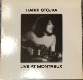 Harri Stojka - Live At Montreux