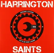 Harrington Saints - Upright Citizen