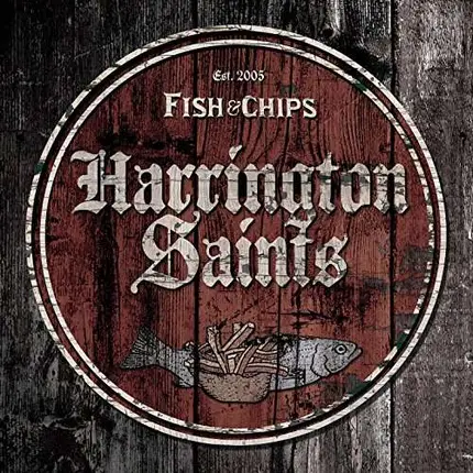 Harrington Saints - Fish & Chips