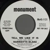 Harriette Blake - Tell Me Like It Is