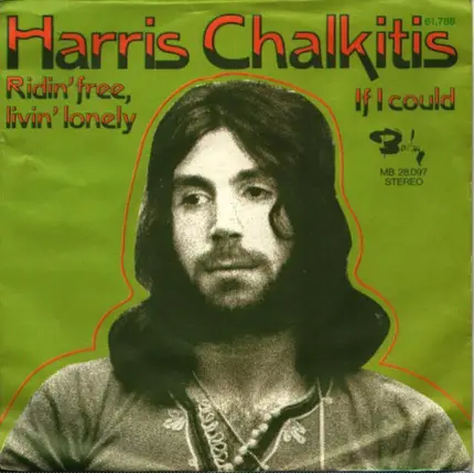Harris Chalkitis - Ridin' Free, Livin' Lonely