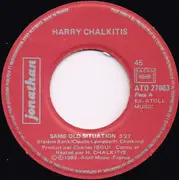 7inch Vinyl Single - Harris Chalkitis - Same Old Situation