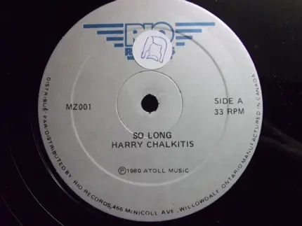 Harris Chalkitis - So Long / Give Me Love