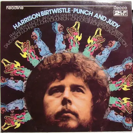 Harrison Birtwistle - Phyllis Bryn-Julson ∙ Jan DeGaetani ∙ Philip Langridge ∙ Stephen Roberts ∙ Da - Punch and Judy