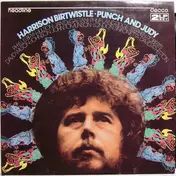Harrison Birtwistle - Punch and Judy