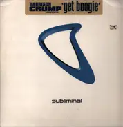 Harrison Crump - Get Boogie