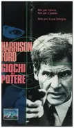 Harrison Ford - Giochi Di Potere / Patriot Games